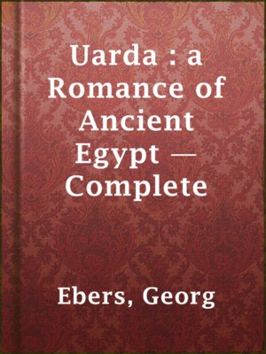 Uarda : a Romance of Ancient Egypt — Complete - ebook